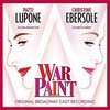 War Paint - Original Broadway Cast Recording