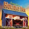 Holiday Inn - Original Broadway Cast Recording