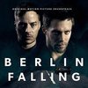 Berlin Falling