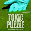 Toxic Puzzle: Hunt for the Hidden Killer