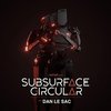 Subsurface Circular