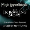 Magic Beyond Words: The J.K. Rowling Story