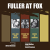 Fuller at Fox