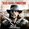 Dead Again in Tombstone