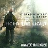 Only the Brave: Hold the Light (Single)