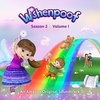 Wishenpoof: Season 2, Volume I