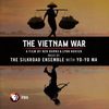 The Vietnam War - Vietnamese Songs