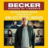 Becker: Kungen av Tingsryd