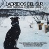 Ladridos del Sur