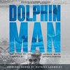 Dolphin Man