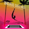 Ingrid Goes West - Original Score