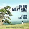 On the Milky Road