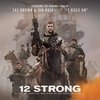 12 Strong: It Goes On (Single)