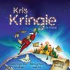 Kris Kringle The Musical - Studio Cast Recording
