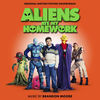 aliens ate my homework soundtrack