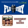 Doucement les basses / Flic Story