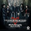 Shadowhunters: The Mortal Instruments: Michelangelo (Single)