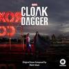 Cloak & Dagger - Original Score