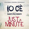 Io c'e: Just a Minute (Single)
