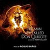 The Man Who Killed Don Quixote