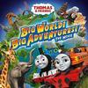 Thomas & Friends: Big World! Big Adventures! The Movie