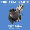 The Flat Earth: Planet Phatt (Single)