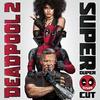 Deadpool 2 - Super Duper Cut