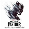 Black Panther: Wakanda Remixed (EP)
