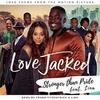 Love Jacked: Stronger Than Pride (Single)