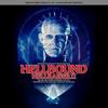 Hellbound: Hellraiser II - Remastered Special 30th Anniversary Edition
