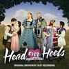 Head Over Heels - Original Broadway Cast Recording