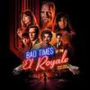 Bad Times at the El Royale