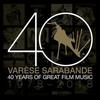 Varese Sarabande: 40 Years of Great Film Music 1978-2018