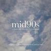 Mid90s (EP)