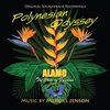 Polynesian Odyssey / Alamo: The Price of Freedom