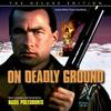 On Deadly Ground - The Deluxe Edition