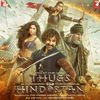 Thugs of Hindostan (Single)