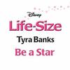 Life-Size: Be a Star (Single)