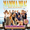 Mamma Mia! Here We Go Again - Singalong Edition