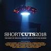 Short Cuts 2018: The Best of Original Short Motion Picture Scores