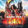 Trio - Jakten pa Olavsskrinet: Had It All (Single)
