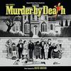 Murder by Death / The Pursuit of Happiness