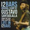 Eric Clapton: Life in 12 Bars - Original Score