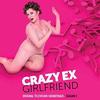 Crazy Ex-Girlfriend: I Can Work With You (Single)