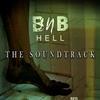 BnB HELL: The Soundtrack