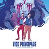 Vice Principals - Vinyl Edition