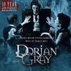 Dorian Gray - 10th Anniversary Edition