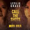 Miss Bala: Call the Shots (Single)