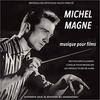 Michel Magne - Musique pour films
