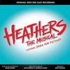 Heathers: The Musical - Original West End Cast Recording